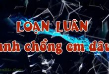 Loạn luân Anh chồng Em dâu – Suối nguồn phim việt